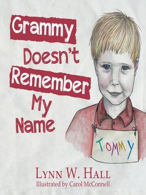 cover image of Grammy Doesn't Remember My Name